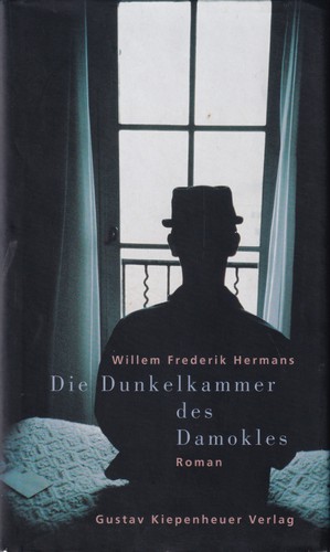 Willem Frederik Hermans: Die Dunkelkammer des Damokles (Hardcover, German language, 2001, Gustav Kiepenheuer Verlag)
