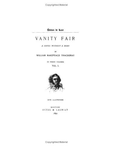 William Makepeace Thackeray: Vanity Fair (Paperback, Kessinger Publishing)