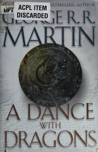 George R. R. Martin: A Dance With Dragons (2011, Bantam Books)