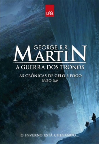 George R. R. Martin: A Guerra dos Tronos (EBook, Portuguese language, 2010, Leya)